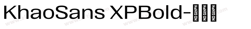 KhaoSans XPBold字体转换 KhaoSans XPBold字体转换